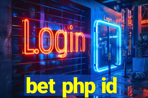 bet php id